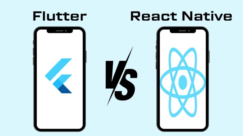 Flutter vs React Native: The Ultimate Showdown for Mobile App Development